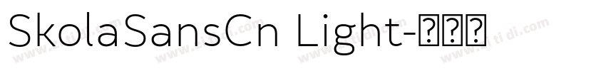 SkolaSansCn Light字体转换